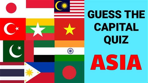 Asia by Capital Quiz .